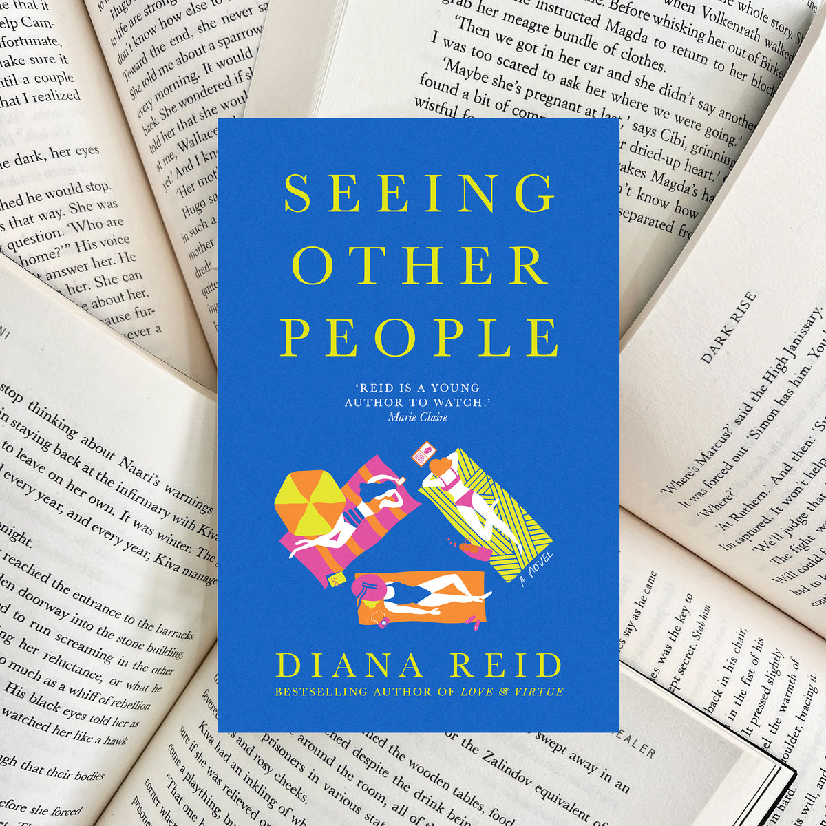 Seeing Other People By Diana Reid (SECOND-HAND)