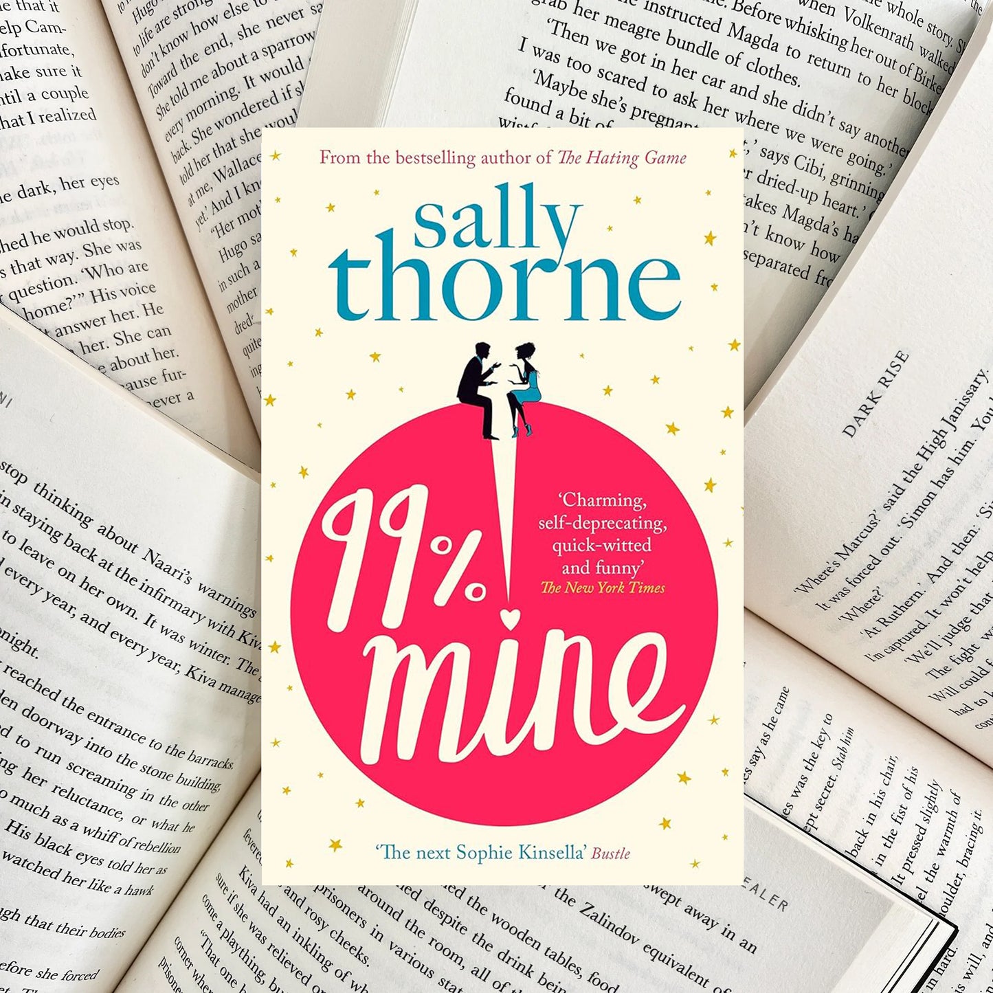 99 Percent Mine By Sally Thorne (NEW)