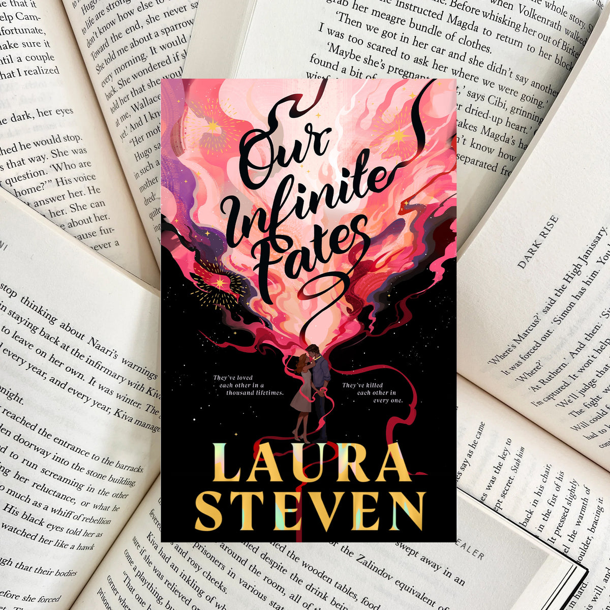 Our Infinite Fates By Laura Steven (NEW)