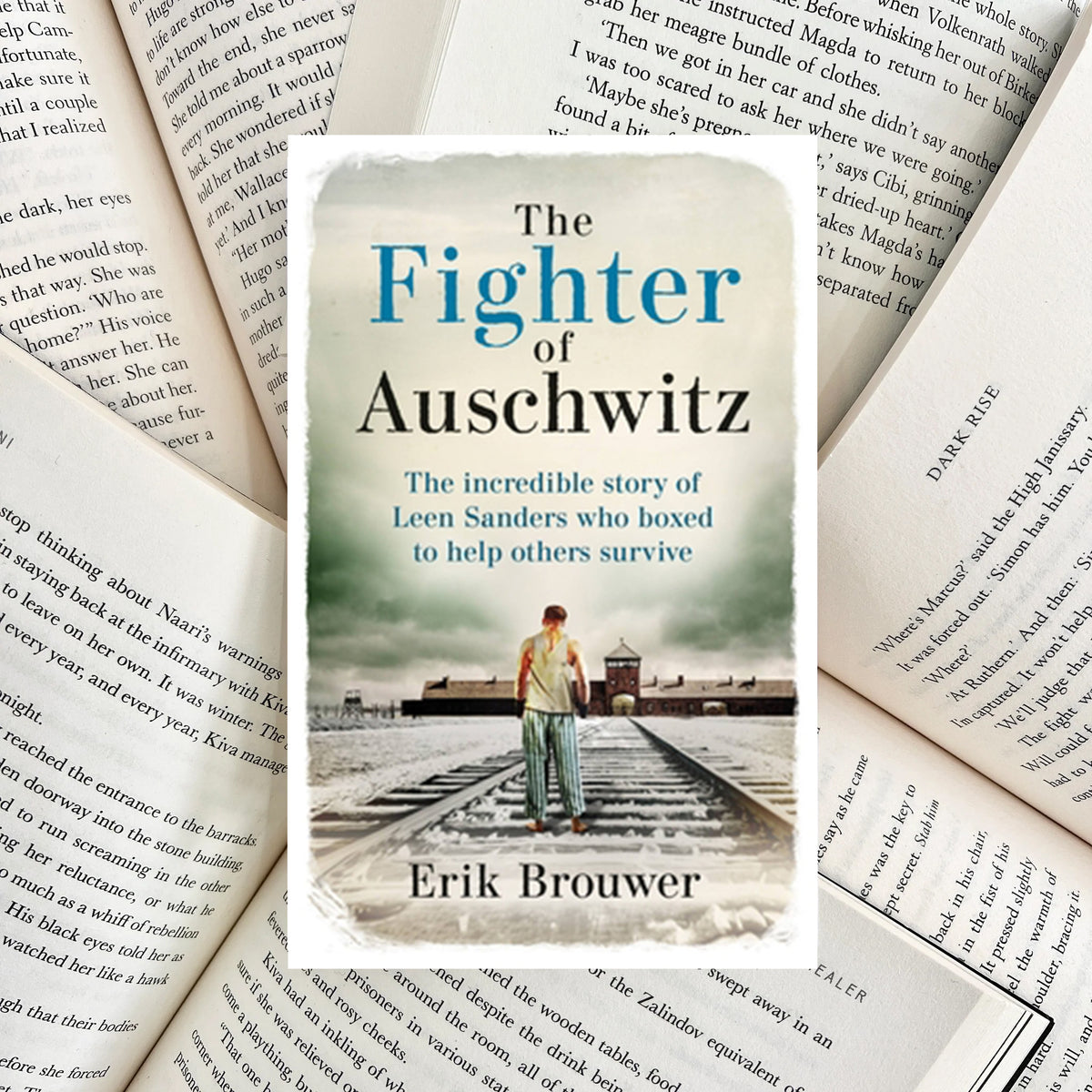 The Fighter of Auschwitz By Erik Brouwer (NEW)