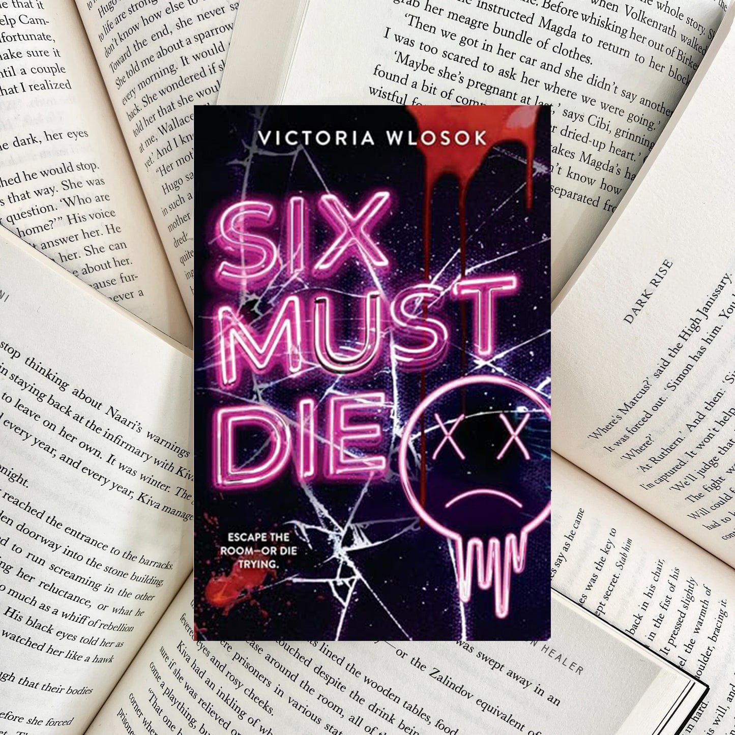 Six Must Die By Victoria Wlosok (NEW)