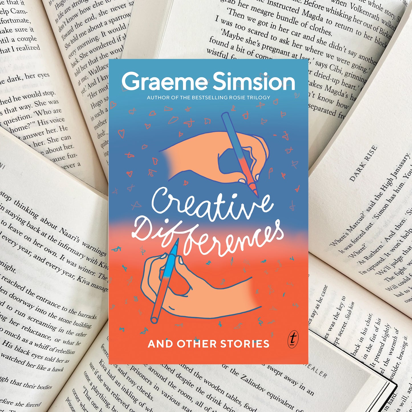 Creative Differences and Other Stories By Graeme Simsion SIGNED COPY (NEW)