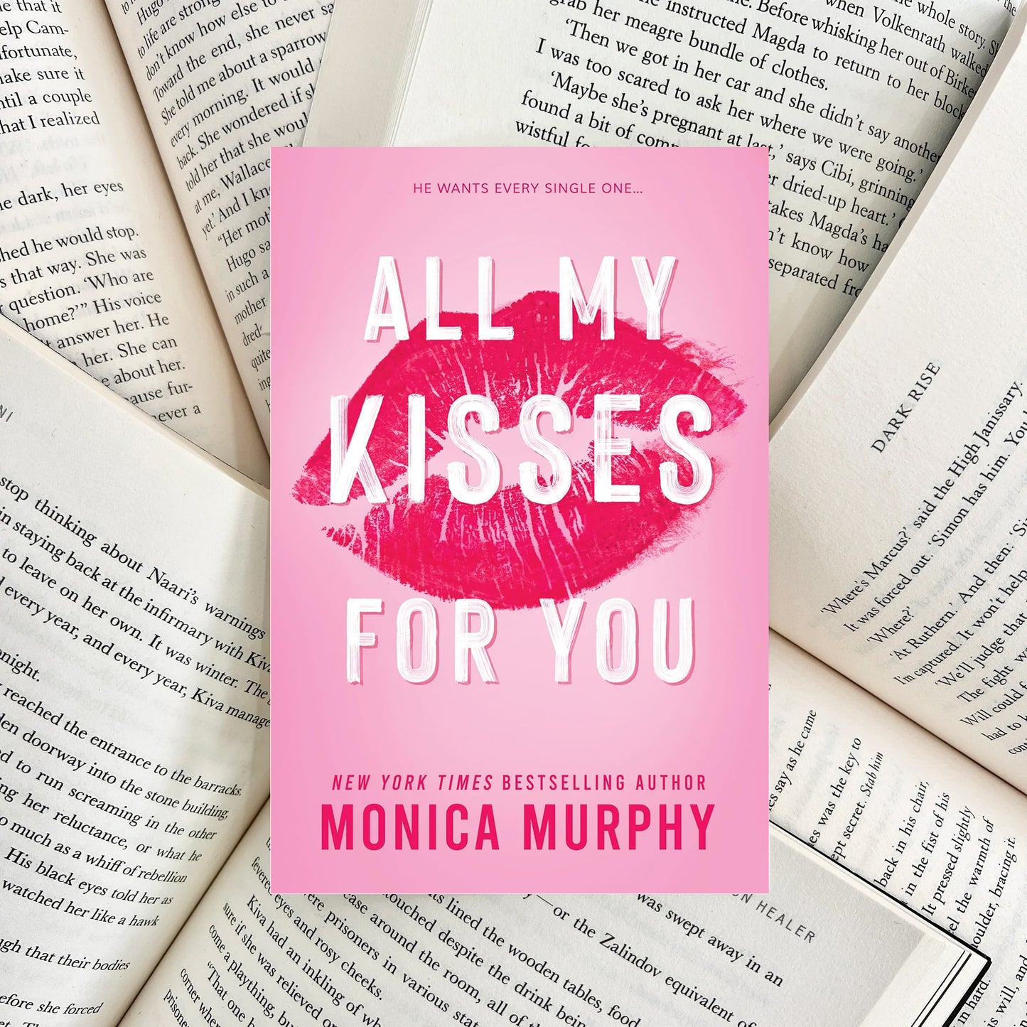All My Kisses for You By Monica Murphy (SECOND-HAND)