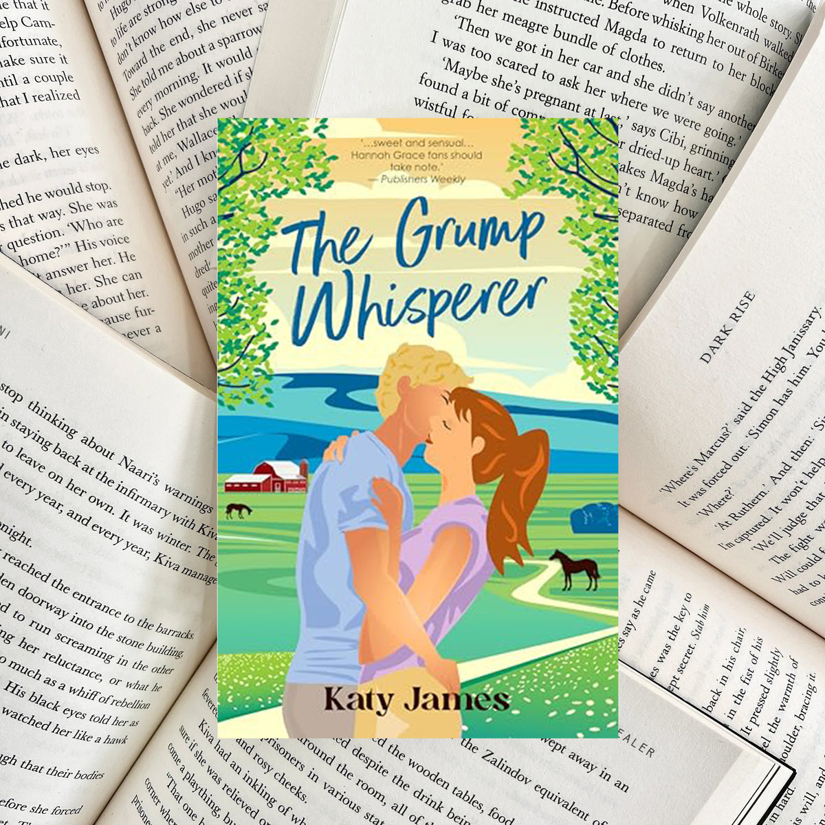 The Grump Whisperer By Katy James (NEW)