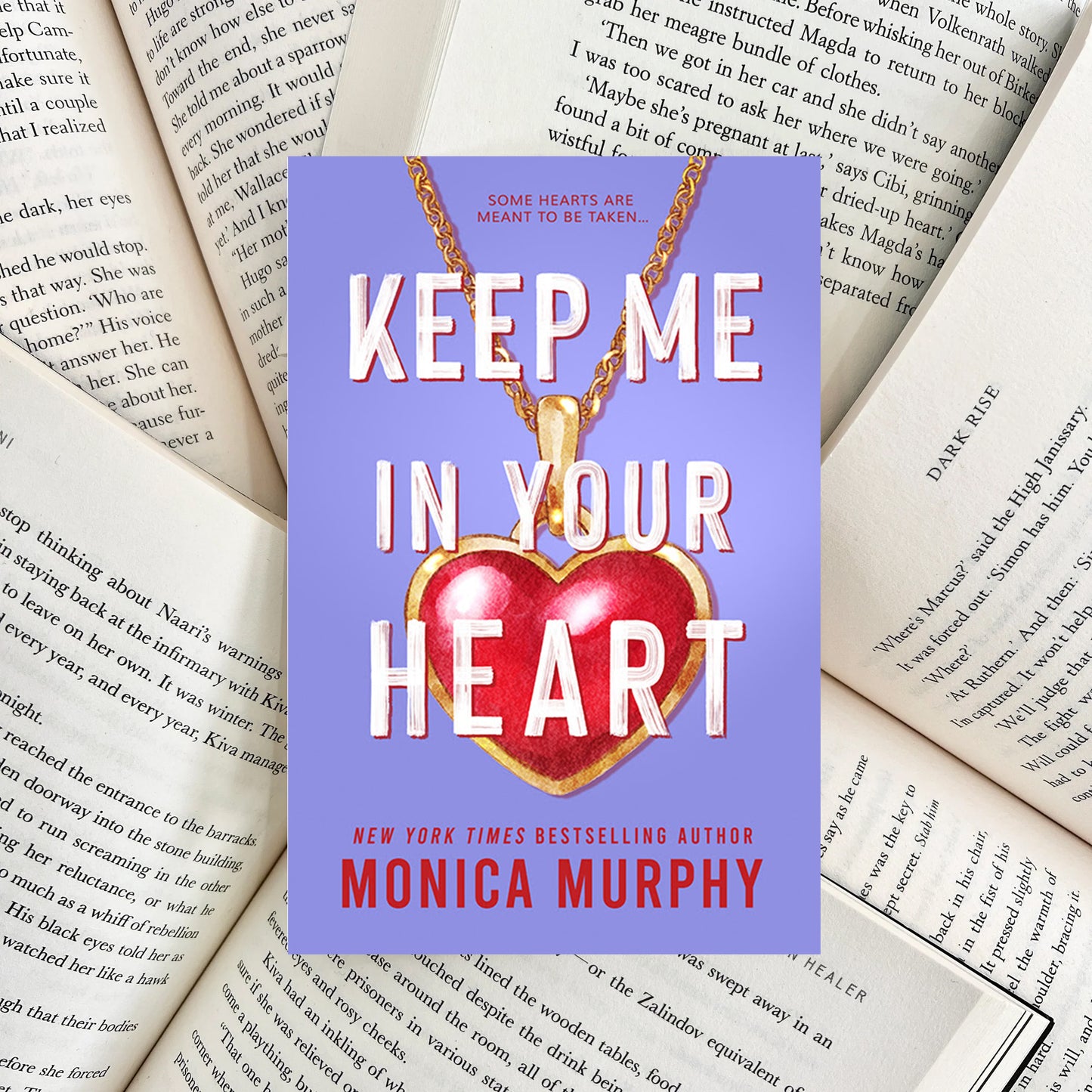 Keep Me in Your Heart By Monica Murphy (NEW)