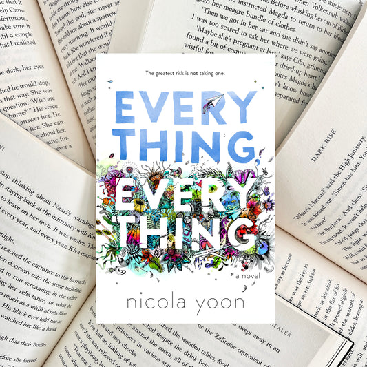Everything, Everything By Nicola Yoon (SECOND-HAND) - The Albright Library