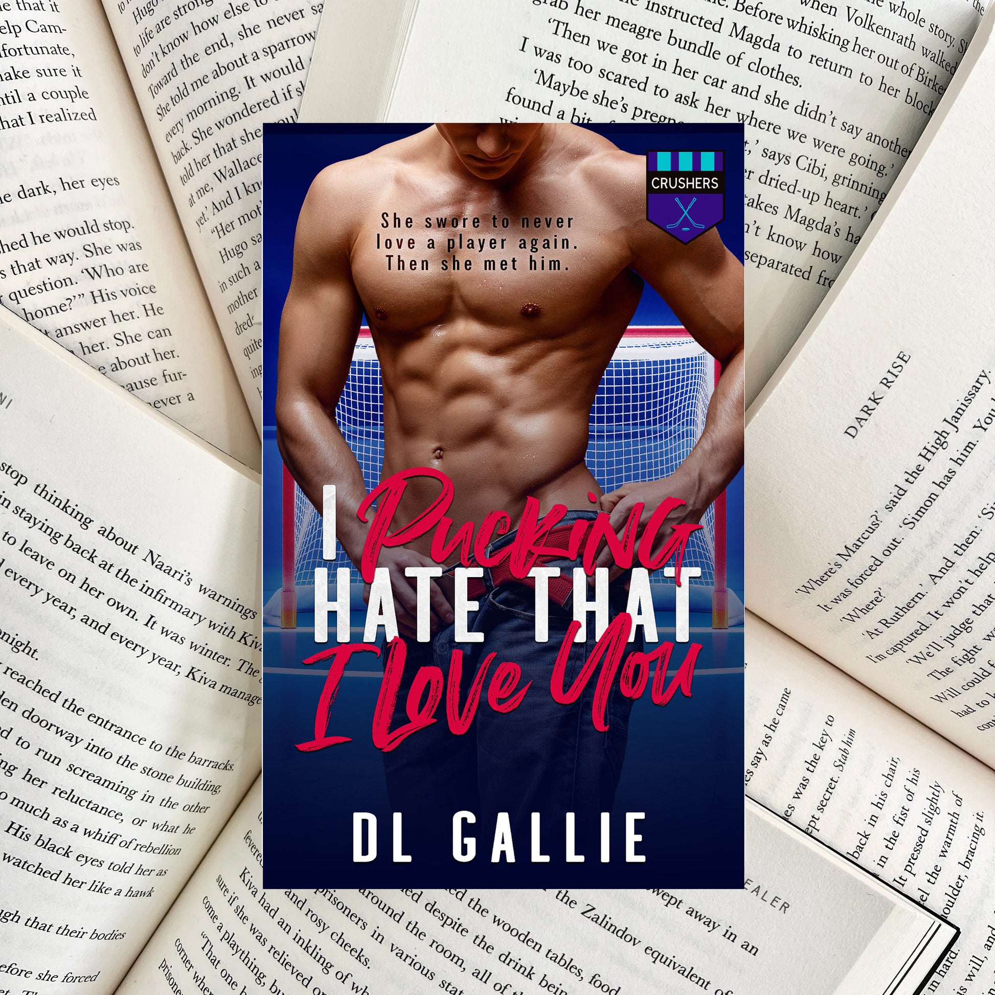 I Pucking Hate That I Love You By D.L. Gallie (NEW) - The Albright Library