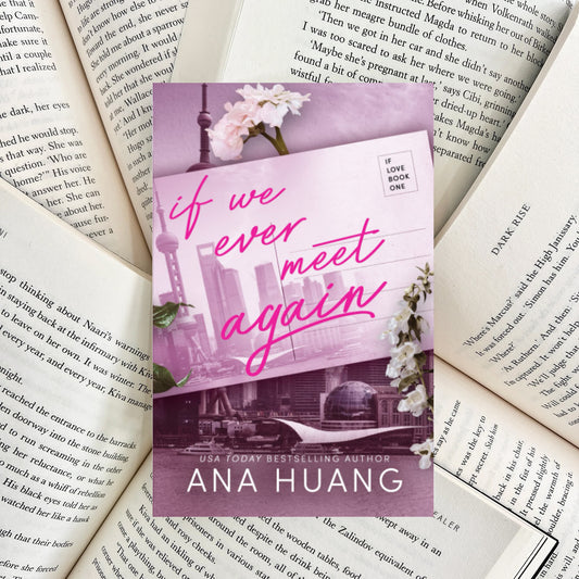 If We Ever Meet Again By Ana Huang (NEW) - The Albright Library