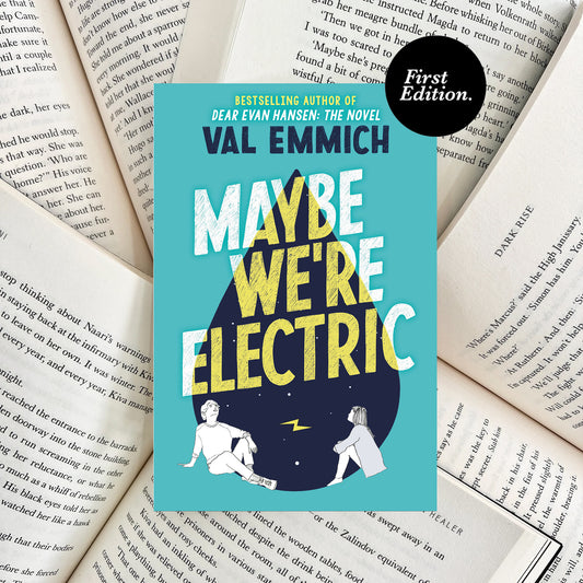 Maybe We're Electric By Val Emmich (SECOND-HAND) - The Albright Library