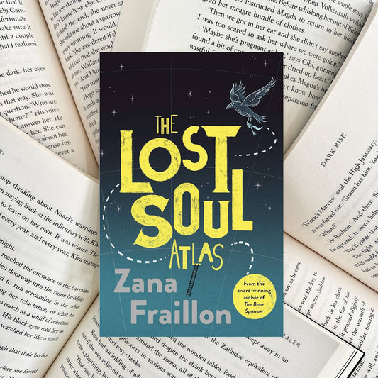 The Lost Soul Atlas By Zana Fraillon (NEW) - The Albright Library
