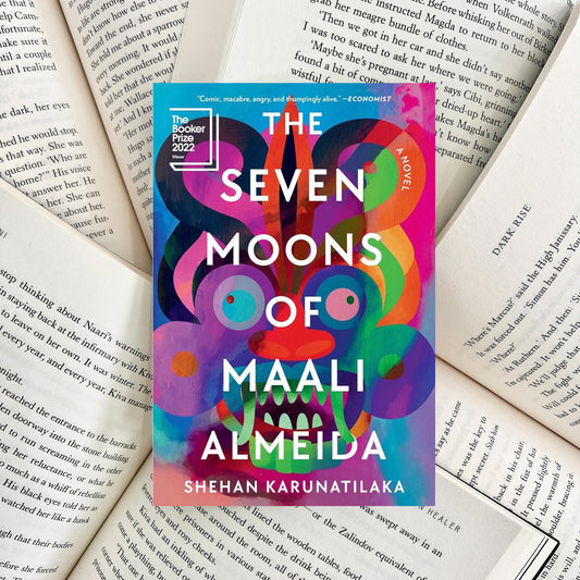 The Seven Moons of Maali Almeida By Shehan Karunatilaka (NEW) - The Albright Library
