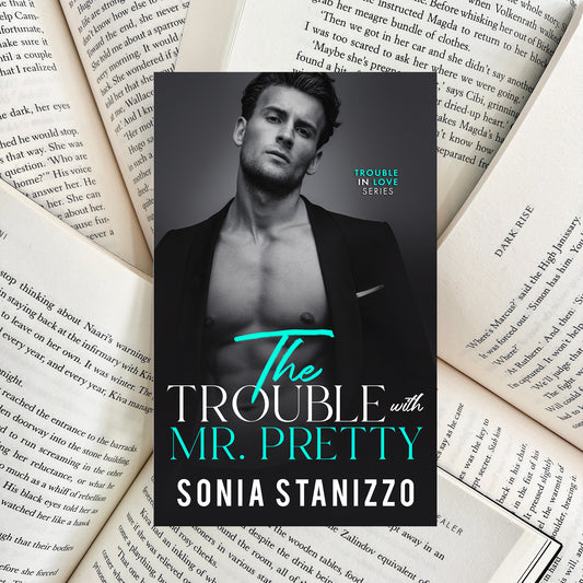 The Trouble with Mr. Pretty By Sonia Stanizzo (NEW) - The Albright Library
