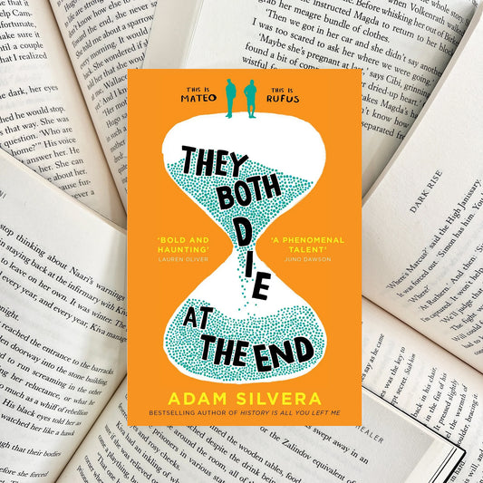 They Both Die at the End By Adam Silvera (SECOND-HAND) - The Albright Library