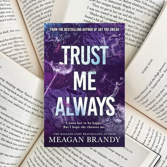 Trust Me Always By Meagan Brandy (NEW) - The Albright Library