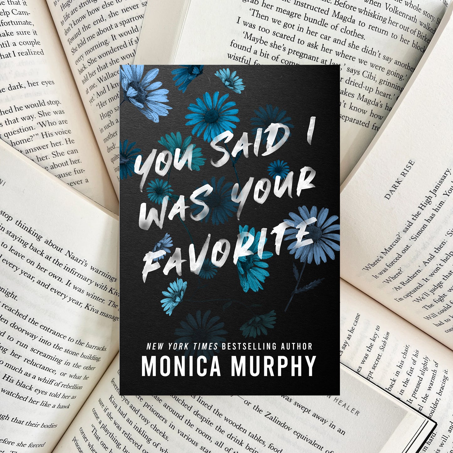 You Said I Was Your Favorite By Monica Murphy (SECOND-HAND)