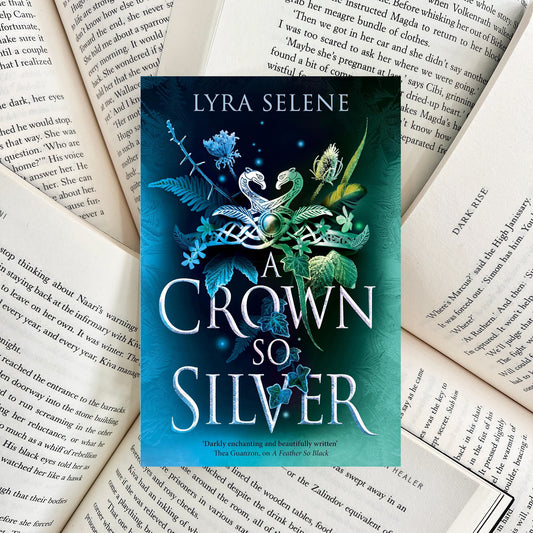 A Crown So Silver By Lyra Selene (SECOND-HAND)