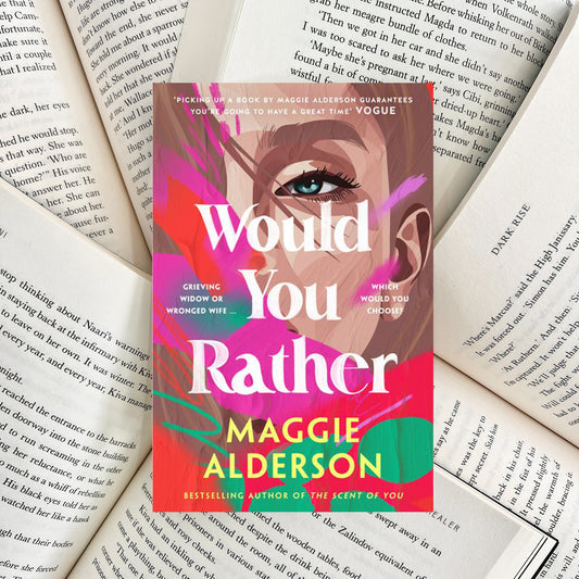 Would You Rather By Maggie Alderson (NEW)