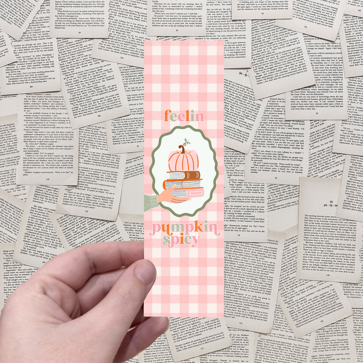 Feelin' Pumpkin Spicy BOOKMARK