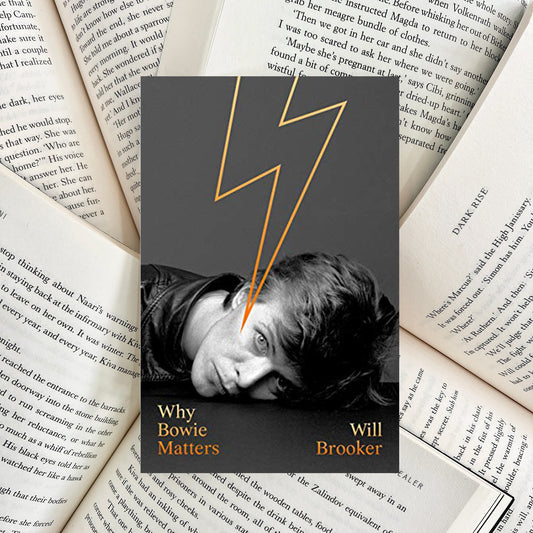 Why Bowie Matters By Will BrookerHARDBACK (SECOND-HAND)