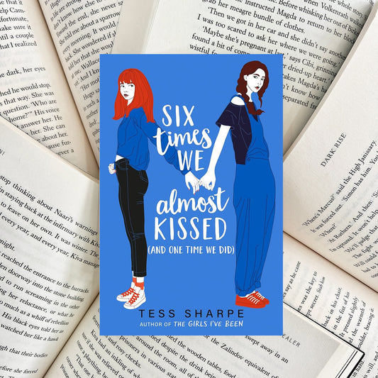6 Times We Almost Kissed By Tess Sharpe (SECOND-HAND)