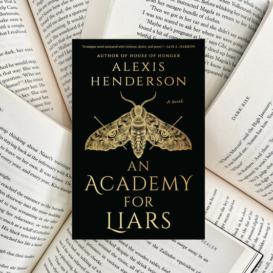 An Academy for Liars By Alexis Henderson (SECOND-HAND)