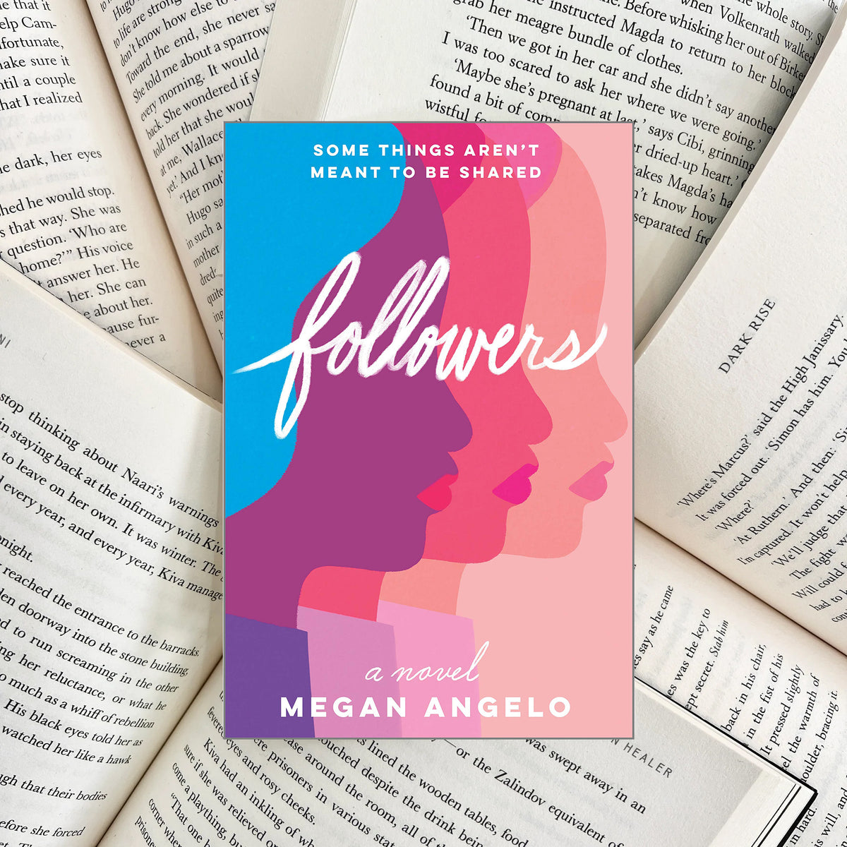 Followers By Megan Angelo (NEW)