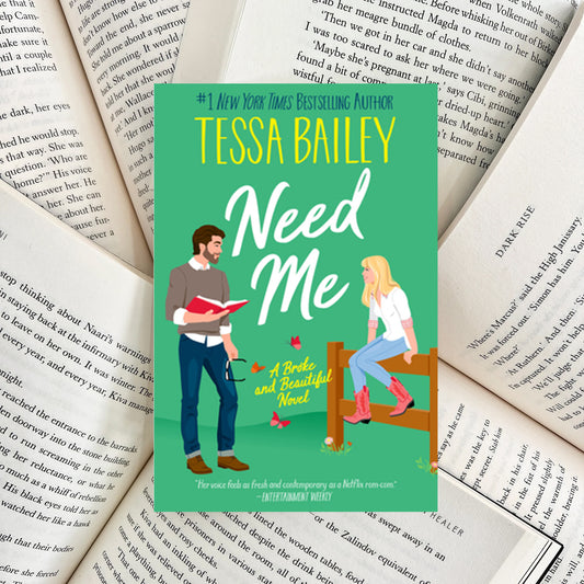 Need Me By Tessa Bailey (SECOND-HAND)