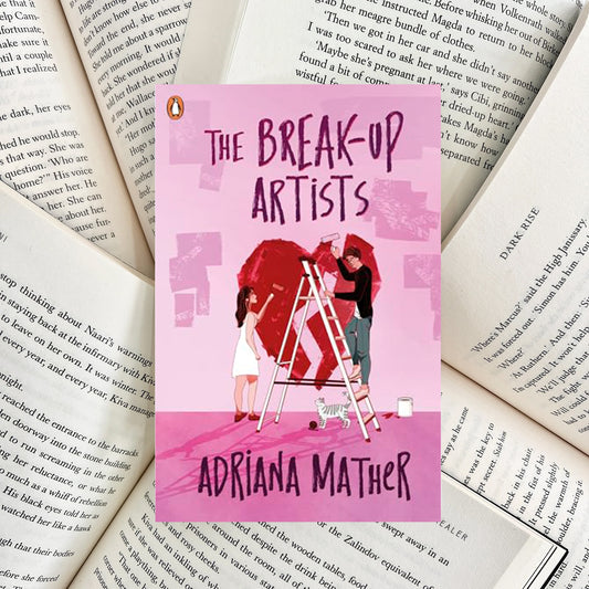 The Break Up Artists By Adriana Mather (NEW)