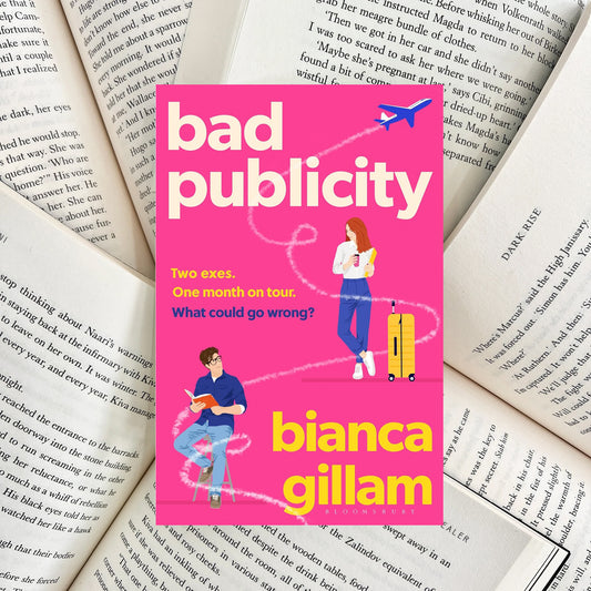Bad Publicity By Bianca Gillam (NEW)