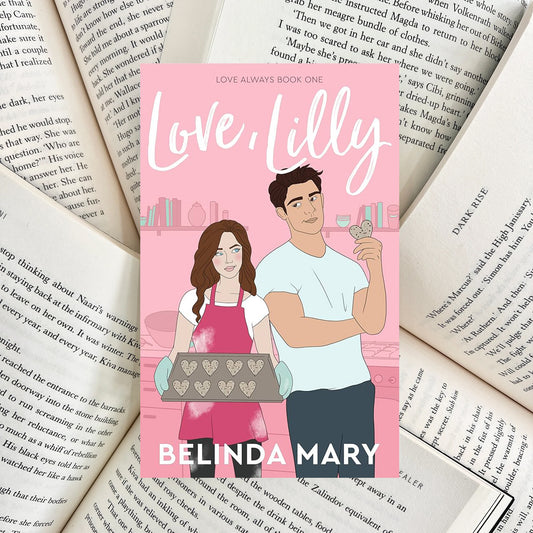 Love, Lilly By Belinda Mary (NEW)