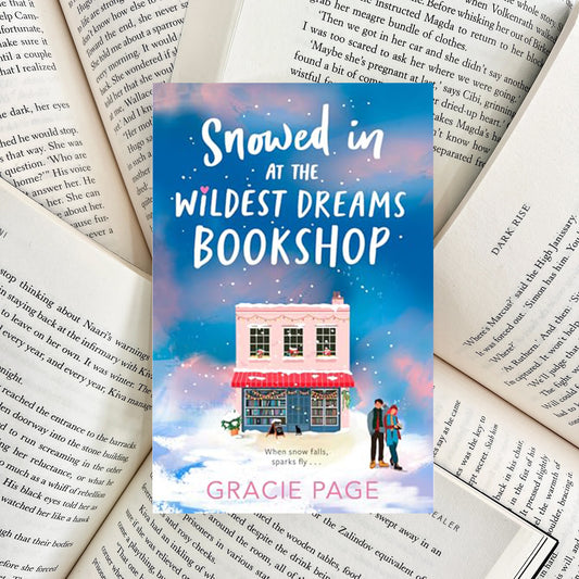 Snowed in at the Wildest Dreams Bookshop By Gracie Page (NEW)