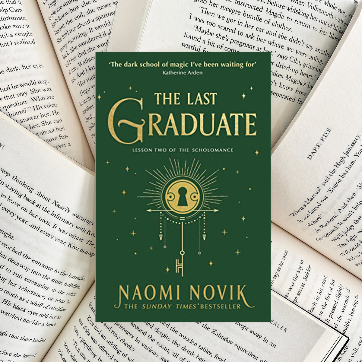 The Last Graduate By Naomi Novik (SECOND-HAND)
