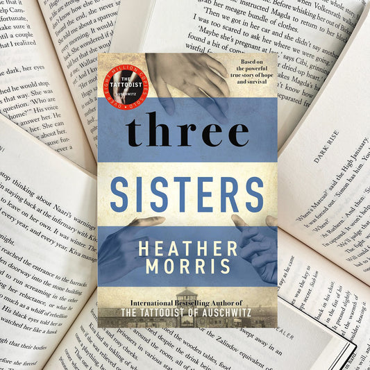 Three Sisters By Heather Morris (NEW)