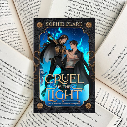Cruel is the Light By Sophie Clark (NEW)