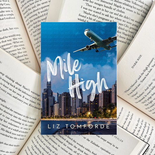 Mile High By Liz Tomforde (NEW)