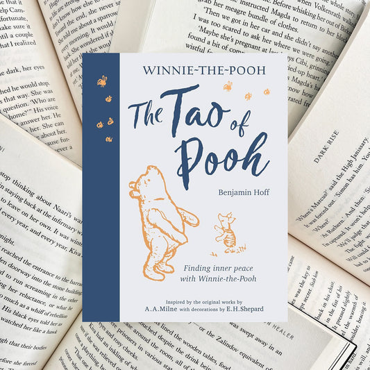 The Tao of Pooh By Benjamin Hoff (NEW)