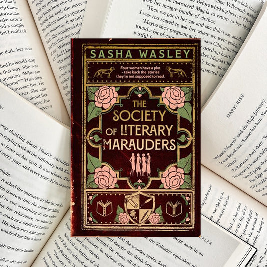 The Society of Literary Marauders By Sasha Wasley SIGNED (SECOND-HAND)