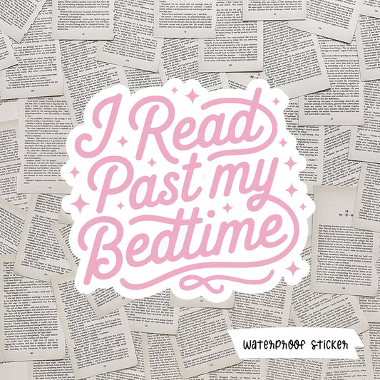 I Read Past My Bedtime Vinyl Sticker