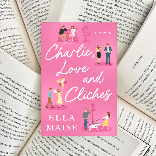 Charlie, Love and Clichés By Ella Maise (SECOND-HAND)