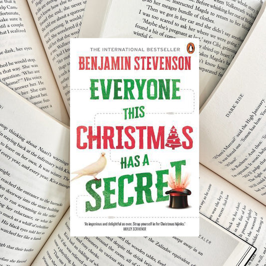 Everyone This Christmas Has a Secret By Benjamin Stevenson HARDBACK (SECOND-HAND)