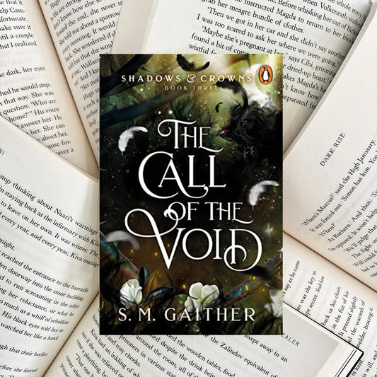 The Call of the Void By S.M. Gaither (NEW)