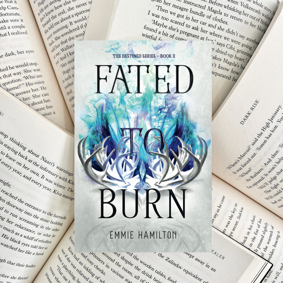 Fated To Burn By Emmie Hamilton SIGNED (NEW)