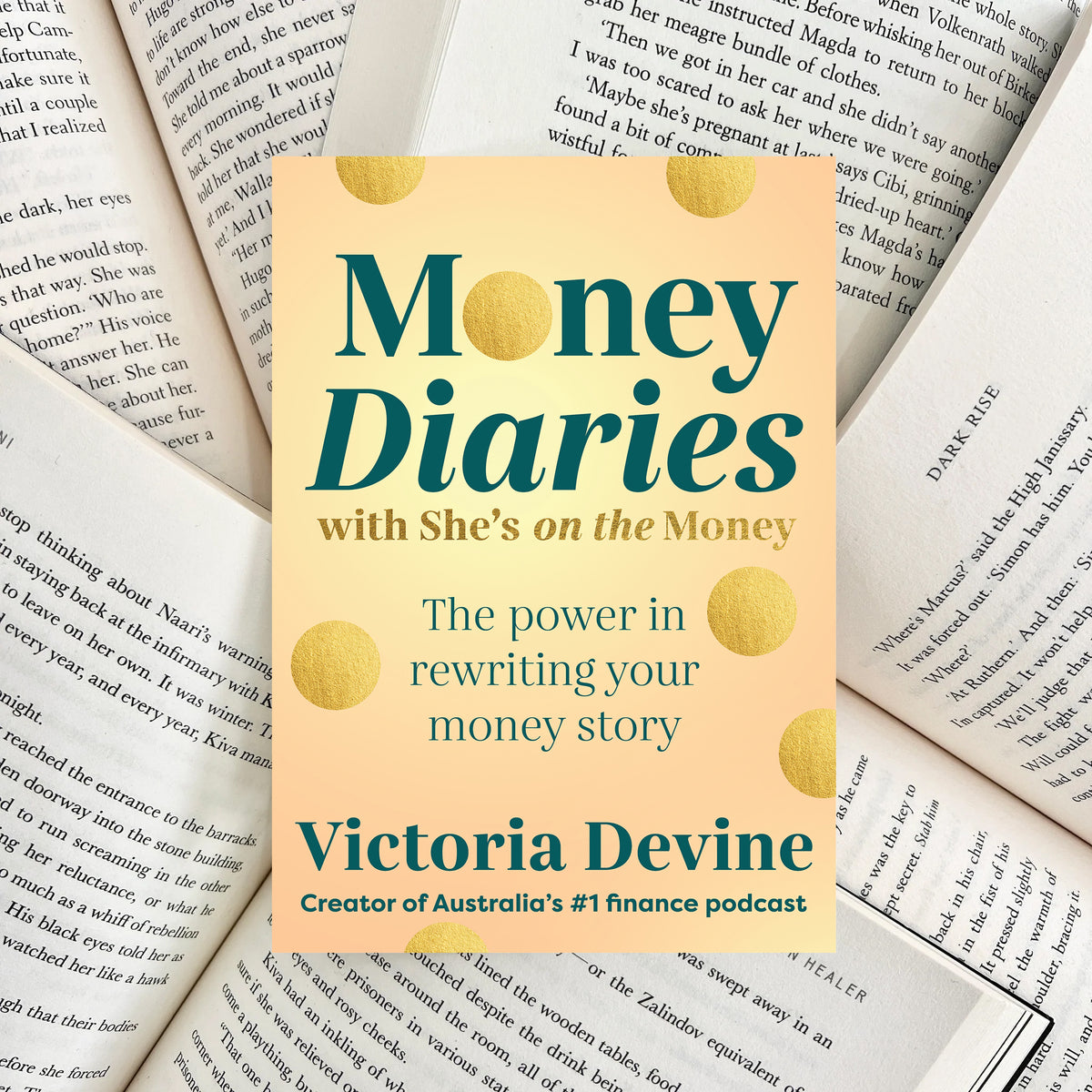 Money Diaries with She’s on the Money By Victoria Devine (NEW)