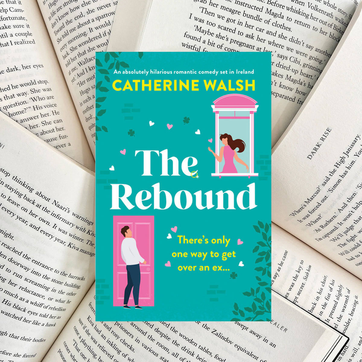 The Rebound By Catherine Walsh (NEW)