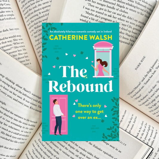 The Rebound By Catherine Walsh (NEW)