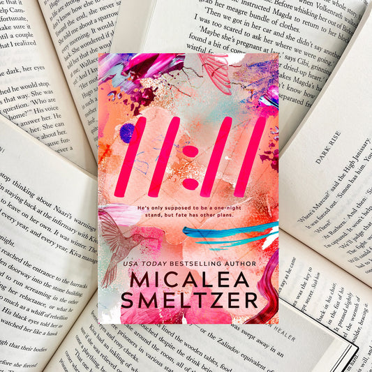 Eleven Eleven By Micalea Smeltzer (NEW)