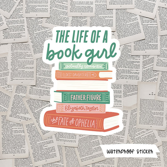 The Life Of A Book Girl Vinyl Sticker