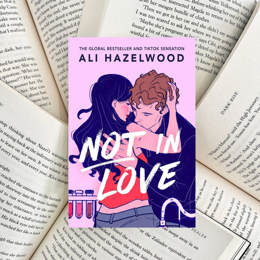 Not in Love By Ali Hazelwood (NEW)