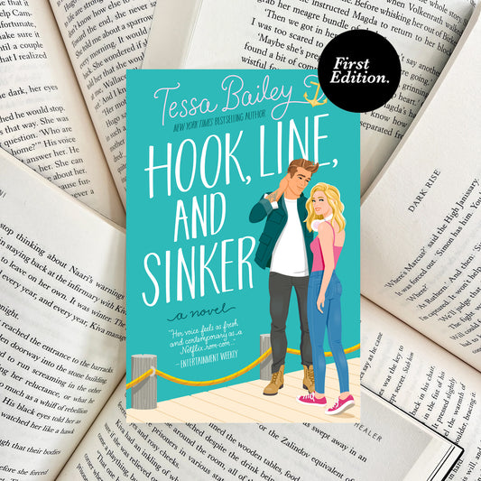 Hook, Line, and Sinker By Tessa Bailey (SECOND-HAND)