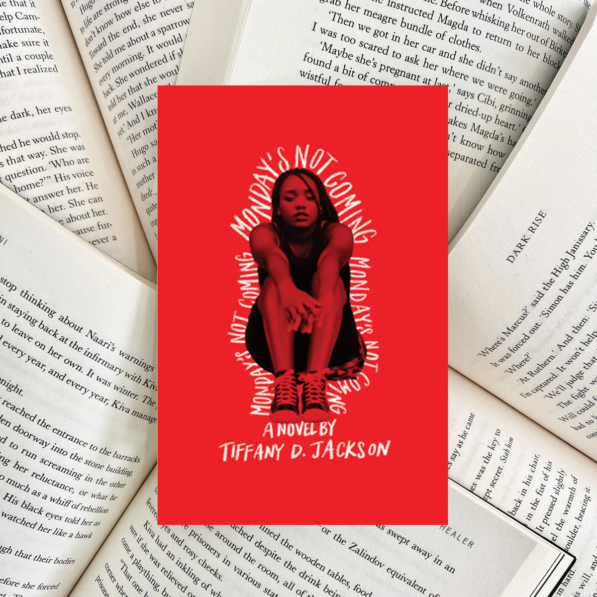 Monday's Not Coming By Tiffany D. Jackson (SECOND-HAND)